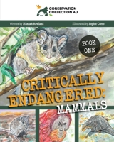 Conservation Collection AU - Critically Endangered : Mammals 1922368709 Book Cover