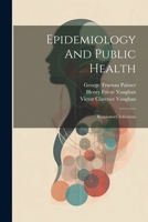 Epidemiology And Public Health: Respiratory Infections 1021221805 Book Cover