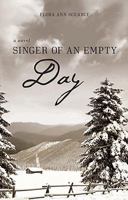 Singer of an empty day 1880994348 Book Cover