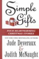 Simple Gifts : Four Heartwarming Christmas Stories : Just Curious / Miracles / Change of Heart / Double Exposure 0743442237 Book Cover