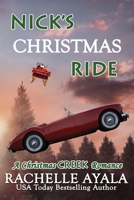 Nick's Christmas Ride: A Small Town Friends to Lovers Holiday Romance With Ghostly Meddlers B0CD8Z4T96 Book Cover