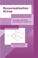 Renormalization Group (Physics Notes) 0691044473 Book Cover