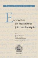 Encyclopedie Des Messianismes Juifs Dans l'Antiquite 9042935545 Book Cover