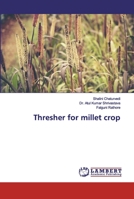 Thresher for millet crop 6200214778 Book Cover
