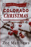 Colorado Christmas 1543141382 Book Cover