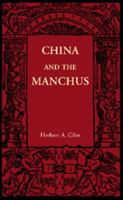 China and the Manchus 1535049332 Book Cover