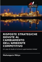 Risposte Strategiche Dovute Al Cambiamento Dell'ambiente Competitivo 6203297011 Book Cover