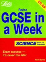 Revise GCSE in a Week Science 1857587022 Book Cover