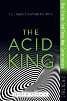 The Acid King 1481482289 Book Cover