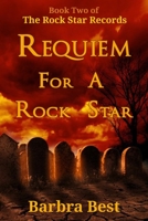 Requiem for a Rock Star 0999069268 Book Cover