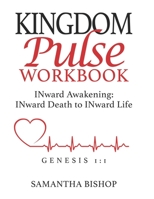Kingdom Pulse Workbook 1951941640 Book Cover