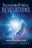 Shadow-Forge Revelations 1952648084 Book Cover