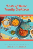 Taste of Home Family Cookbook: Homemade Recipes Inspired by Tradition 1078311102 Book Cover