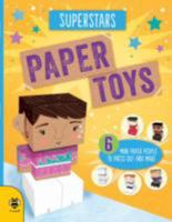 Paper Toys: Superstars 1908164999 Book Cover