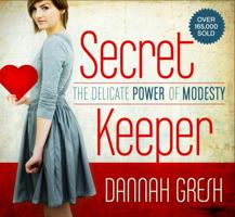 Secret Keeper 2005: The Delicate Power of Modesty 0802439772 Book Cover