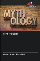 Il re Yayati (Italian Edition) 6202480688 Book Cover