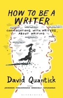 How to Be a Writer (Writer's Toolkit) 1350258024 Book Cover