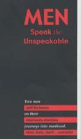 Men Speak the Unspeakable 095490950X Book Cover