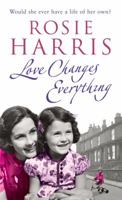 Love Changes Everything 0099527367 Book Cover