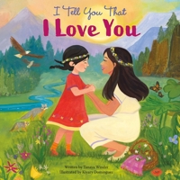 I Tell You That I Love You B0FCRQB2L4 Book Cover