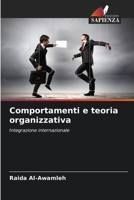 Comportamenti e teoria organizzativa (Italian Edition) 6209868614 Book Cover
