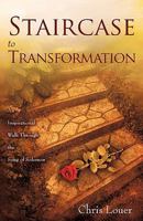 Staircase to Transformation 160647880X Book Cover