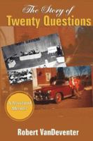 The Story of Twenty Questions 1593930771 Book Cover