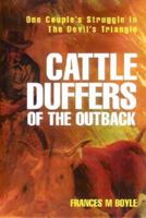 Cattle Duffers of the Outback 1876622458 Book Cover