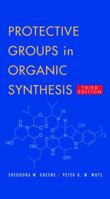 Protective Groups in Organic Synthesis 0471623016 Book Cover