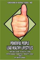 Powerful People Lead Healthy Lifestyles 059543584X Book Cover