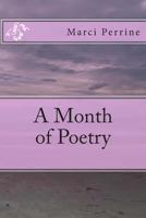 A Month of Poetry 1491054379 Book Cover