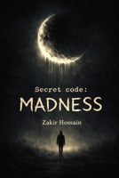 Secret code: Madness B0GTVGFSMV Book Cover