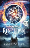 The Awakening of Ren Crown - Large Print Hardback 1954593074 Book Cover