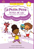 Petra and Lili go to Carnival for the first time: Petra ak Lili ale nan Kanaval pou premye fwa (La Petite Pétra) 1949368246 Book Cover