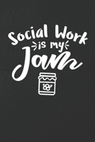 Social Work is my Jam Notebook: White Blank Social Work is my Jam Notebook / Journal Gift ( 6 x 9 - 110 blank pages ) 1712415352 Book Cover