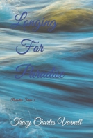 Longing For Paradise: Paradise Series 3 B08FTNFVF4 Book Cover