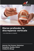 Morso profondo: la discrepanza verticale: - Una letteratura completa 6206049779 Book Cover