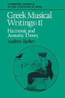 Greek Musical Writings: Volume 2, Harmonic and Acoustic Theory 0521616972 Book Cover
