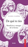 de Que Te Ries 8425449243 Book Cover