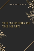 The Whispers Of The Heart B0DZP6NQRJ Book Cover