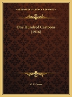 One Hundred Cartoons 1120334128 Book Cover