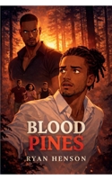 Blood Pines: One by One, They Fall B0GG9VM152 Book Cover