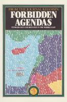 Forbidden Agendas: Intolerance & Defiance in the Middle East 0863560210 Book Cover