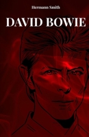 DAVID BOWIE: LA VITA E LA STORIA DI DAVID BOWIE B0FSLVRWSX Book Cover