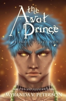 The Avat Prince: The First Collection 1957330023 Book Cover