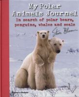 My Polar Animals Journal /anglais 050065011X Book Cover