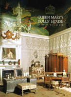 Queen Mary's Dolls' House: Official Guidebook 1902163435 Book Cover