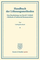 Handbuch Der Lohnungsmethoden: Eine Bearbeitung Von David F. Schloss: Methods of Industrial Remuneration 3428161114 Book Cover