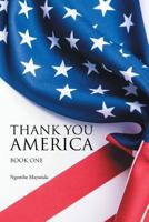 Thank You America: Book One 1635686628 Book Cover