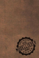 Gepr�ft und Best�tigt bester Modellierer der Welt: inkl. Terminplaner Kalender 2020 ★ Das perfekte Geschenk f�r M�nner, die modellieren Geschenkidee Geschenke 1709407042 Book Cover